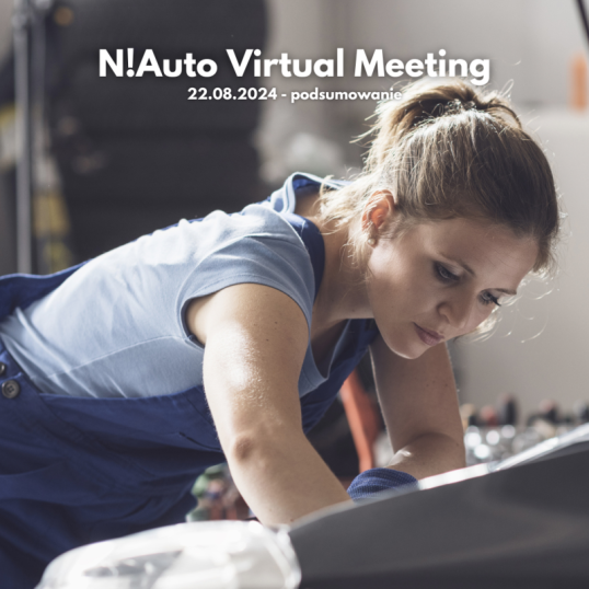 N!Auto Virtual Meeting 22.08.2024 - podsumowanie