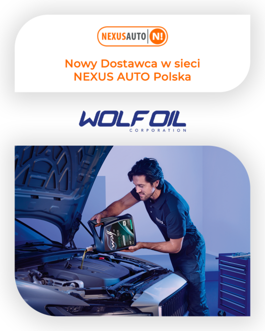 WOLF OIL - nowy dostawca NEXUS AUTO Polska